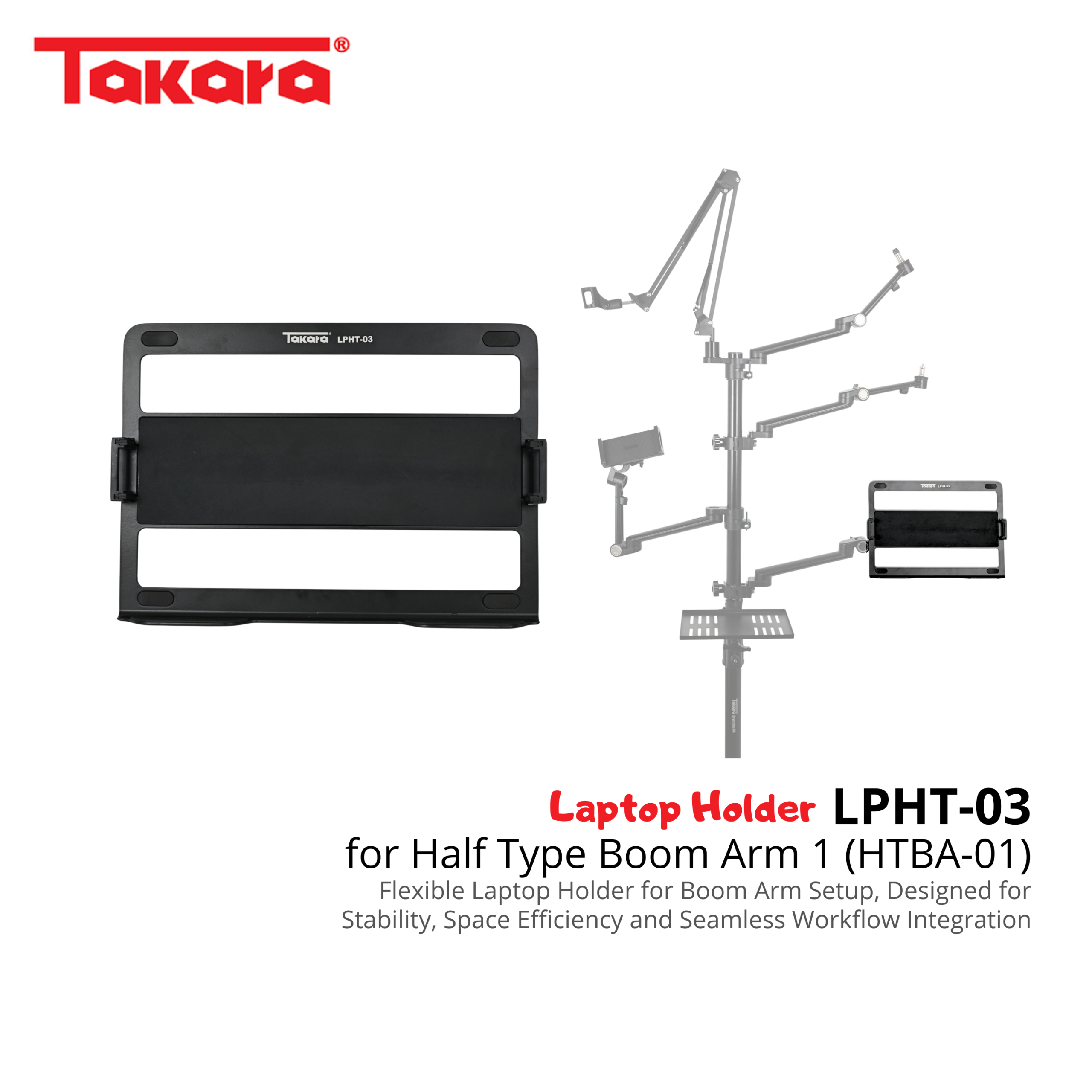 Takara LPHT-03 Laptop Holder for HTBA-01 Half Type Boom Arm 1